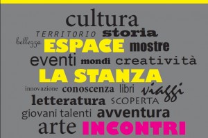 Espace La Stanza, un anno ricco di appuntamenti